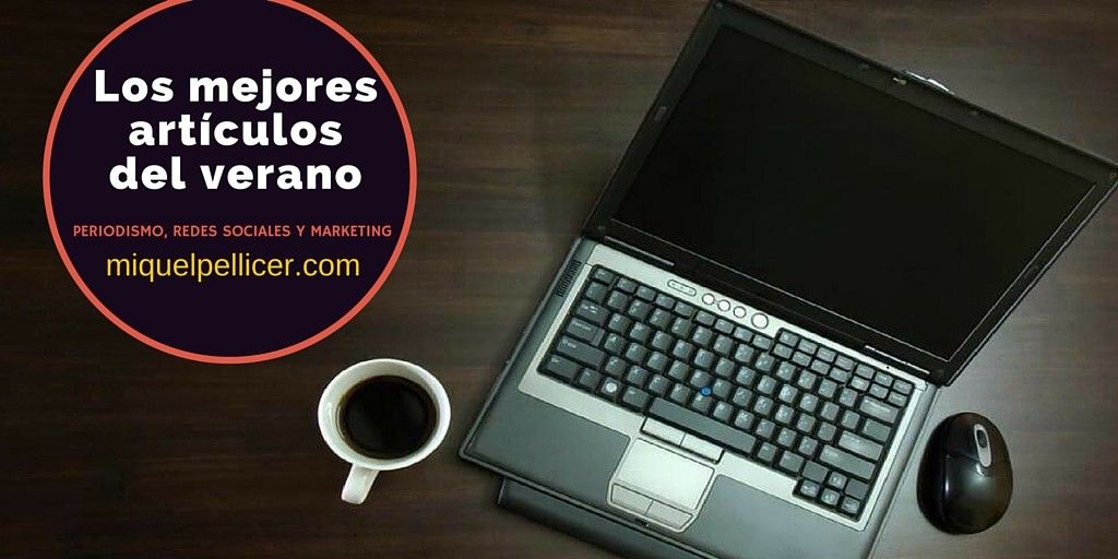 Periodismo, redes sociales y marketing: los mejores artículos